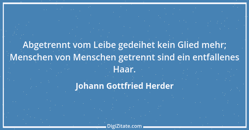 Zitat von Johann Gottfried Herder 195