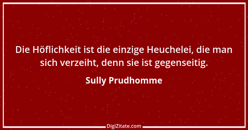 Zitat von Sully Prudhomme 42