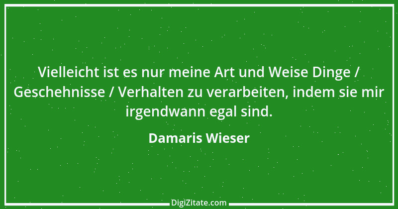 Zitat von Damaris Wieser 414