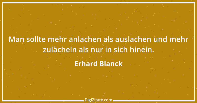 Zitat von Erhard Blanck 1437