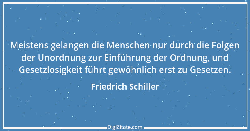 Zitat von Friedrich Schiller 399