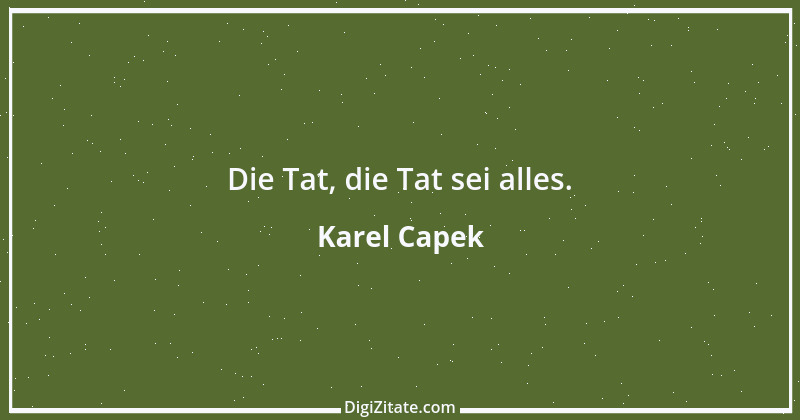 Zitat von Karel Capek 35