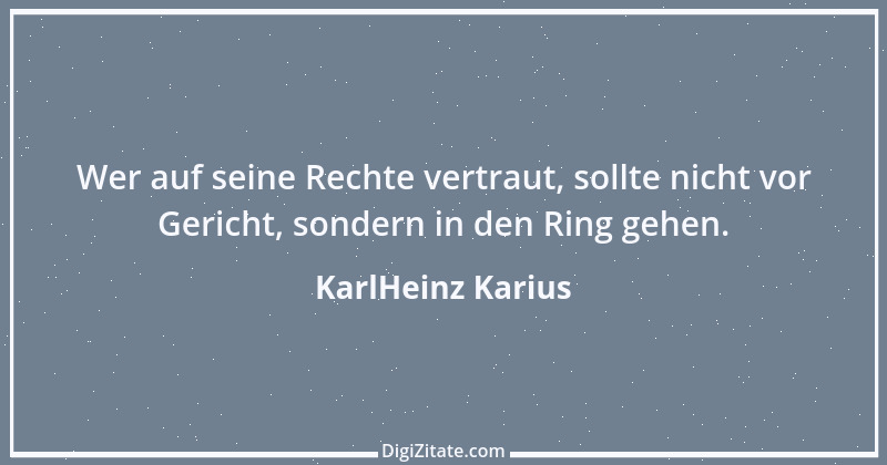 Zitat von KarlHeinz Karius 807