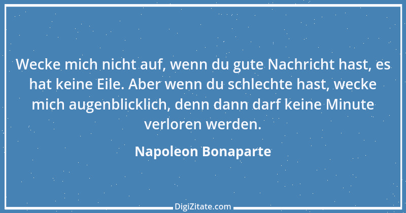 Zitat von Napoleon Bonaparte 232