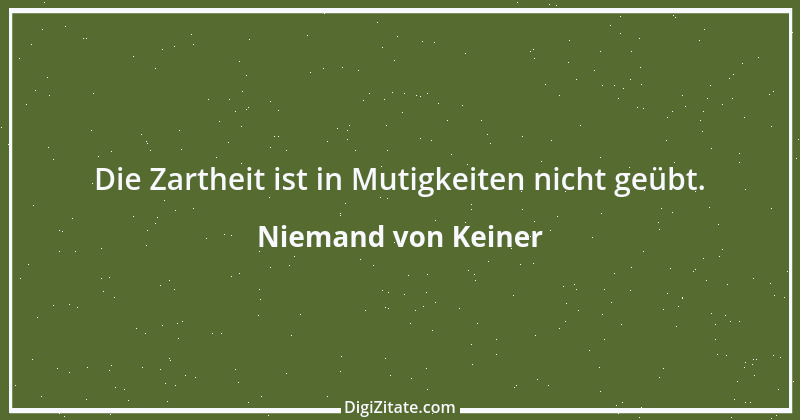 Zitat von Niemand von Keiner 24