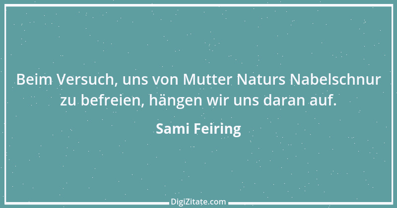 Zitat von Sami Feiring 1