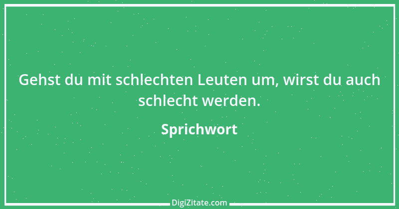 Zitat von Sprichwort 5874