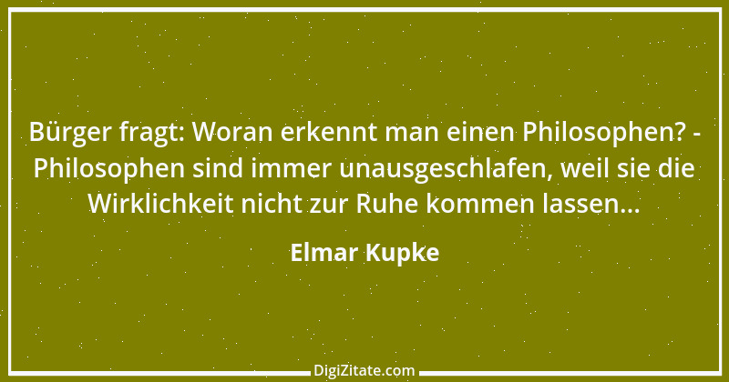 Zitat von Elmar Kupke 213