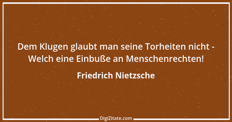 Zitat von Friedrich Nietzsche 820