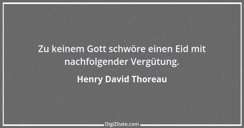 Zitat von Henry David Thoreau 126