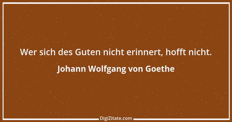 Zitat von Johann Wolfgang von Goethe 2883