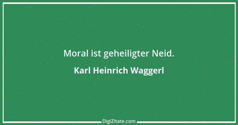 Zitat von Karl Heinrich Waggerl 101