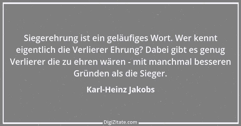 Zitat von Karl-Heinz Jakobs 3