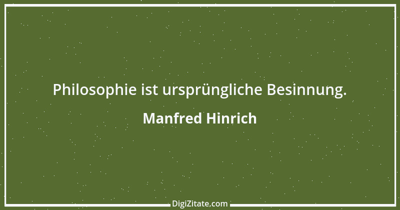 Zitat von Manfred Hinrich 1057