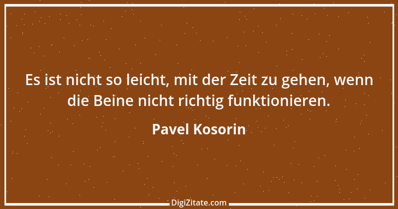 Zitat von Pavel Kosorin 266