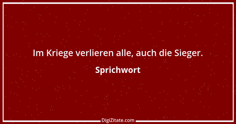 Zitat von Sprichwort 8875