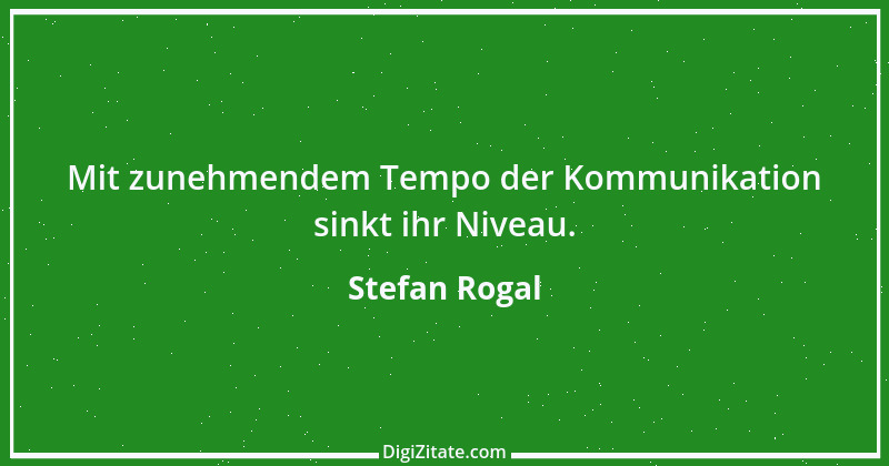 Zitat von Stefan Rogal 252