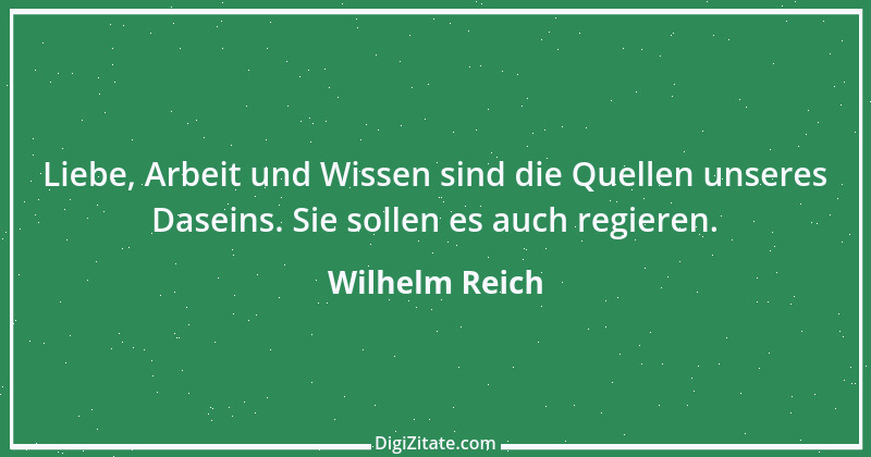 Zitat von Wilhelm Reich 9