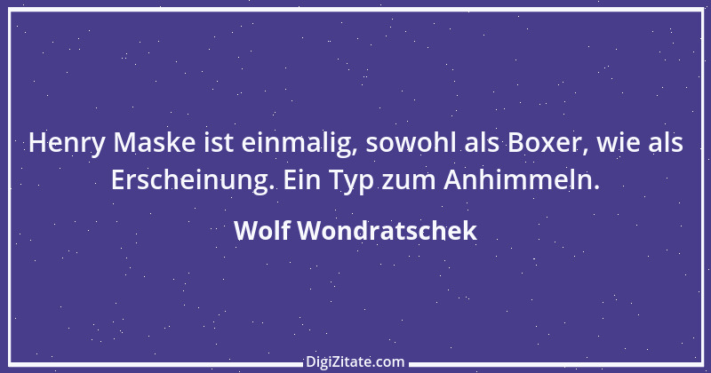 Zitat von Wolf Wondratschek 3