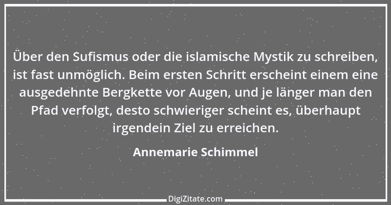 Zitat von Annemarie Schimmel 1