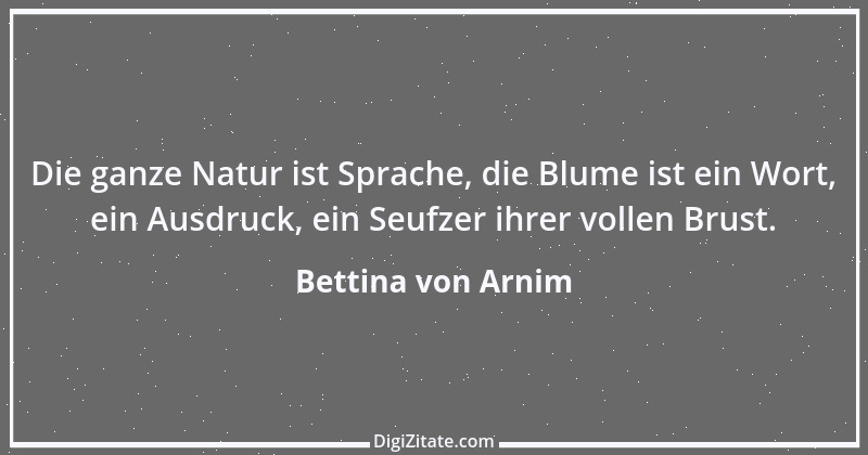 Zitat von Bettina von Arnim 139