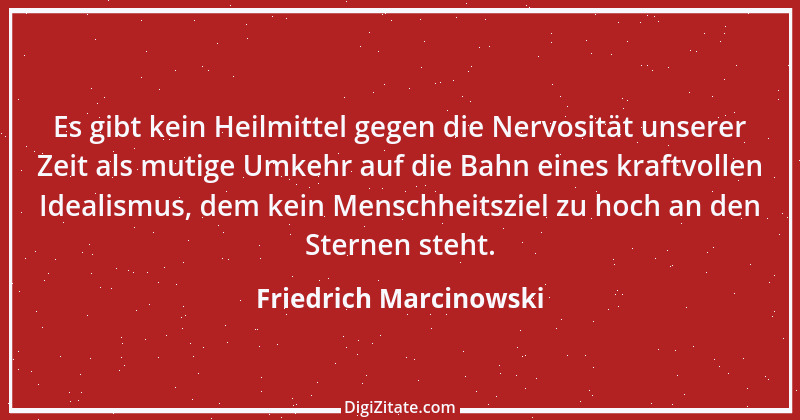 Zitat von Friedrich Marcinowski 1