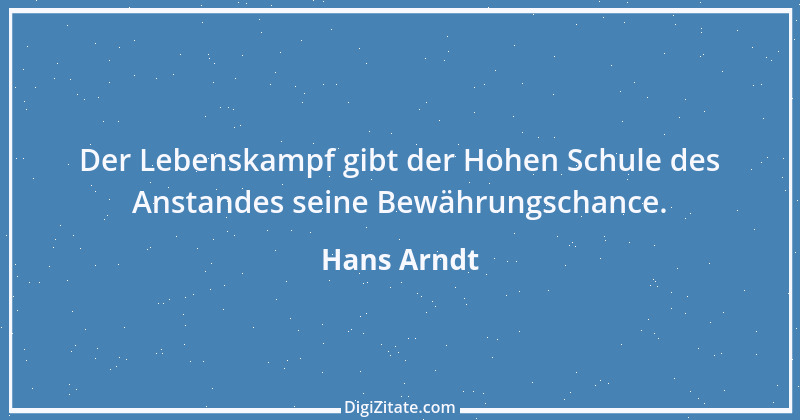 Zitat von Hans Arndt 4