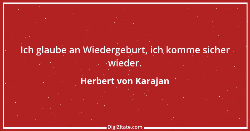 Zitat von Herbert von Karajan 4