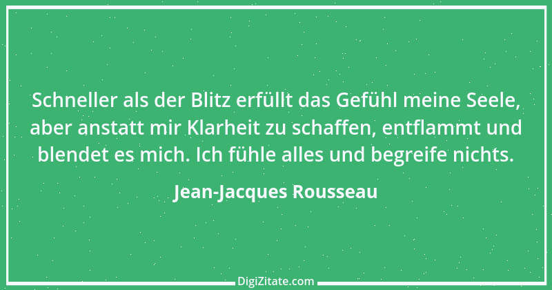 Zitat von Jean-Jacques Rousseau 471