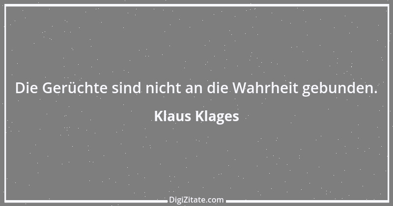 Zitat von Klaus Klages 136