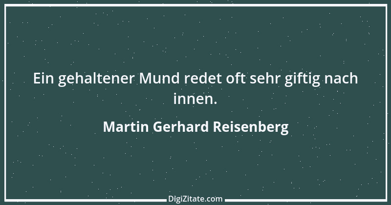 Zitat von Martin Gerhard Reisenberg 199