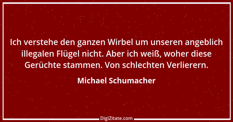 Zitat von Michael Schumacher 34