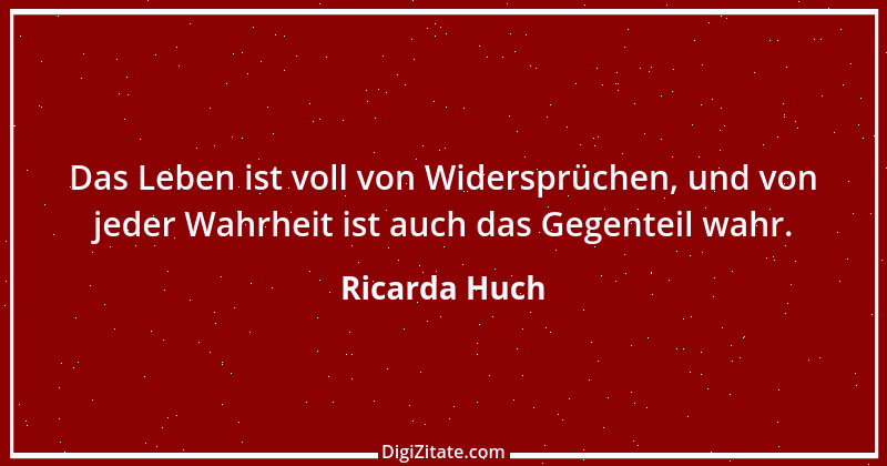 Zitat von Ricarda Huch 20