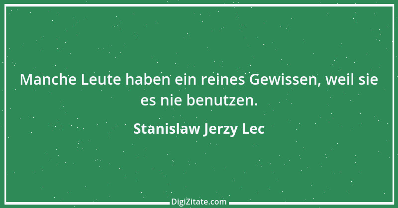 Zitat von Stanislaw Jerzy Lec 217