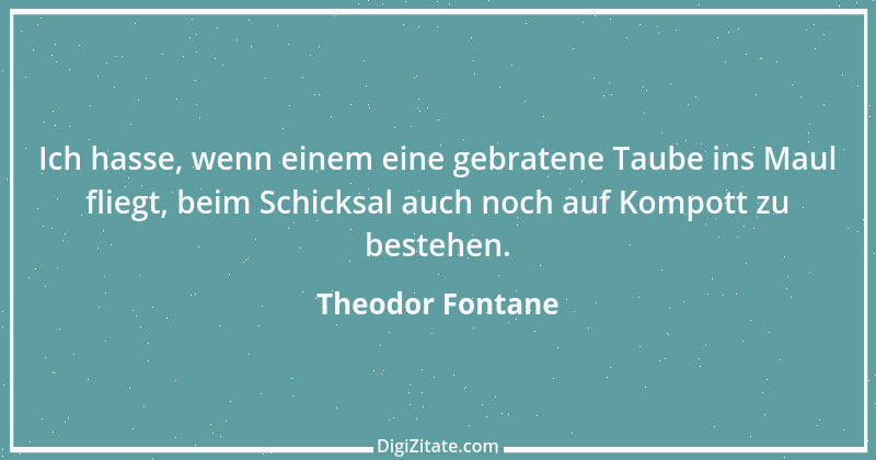 Zitat von Theodor Fontane 146