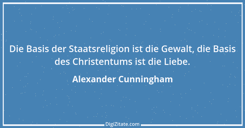 Zitat von Alexander Cunningham 2