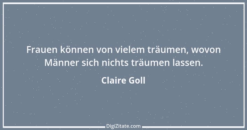 Zitat von Claire Goll 1