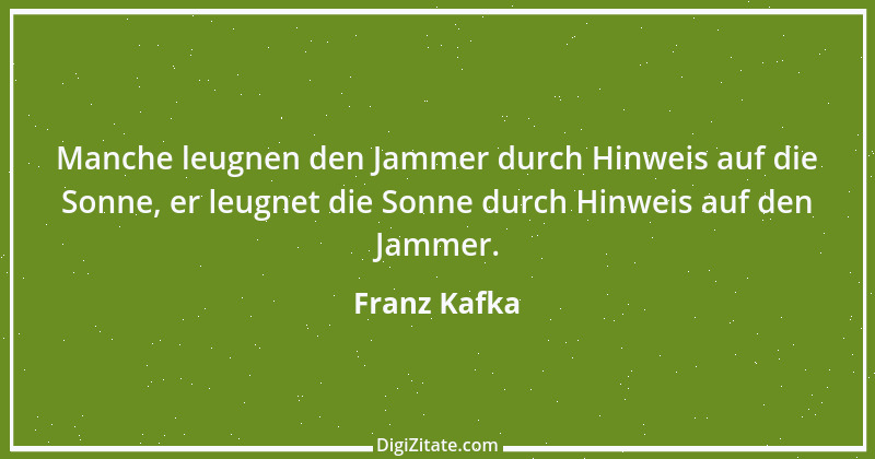 Zitat von Franz Kafka 240