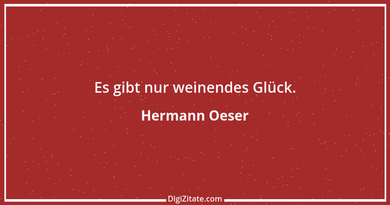 Zitat von Hermann Oeser 36