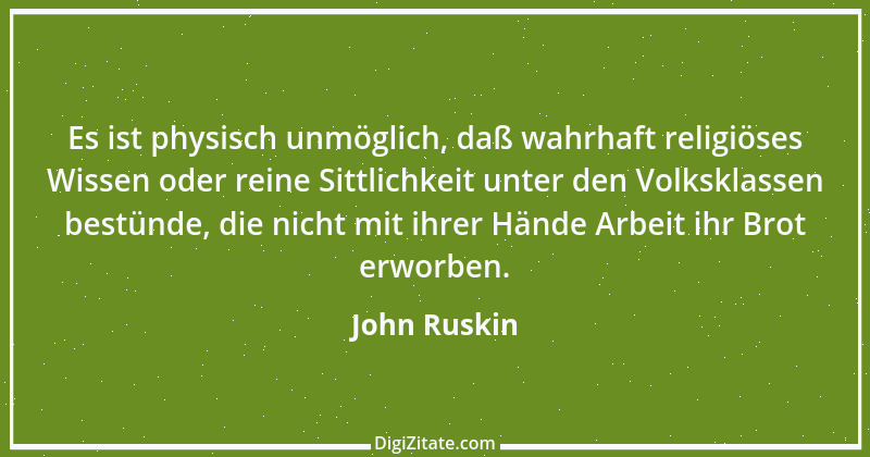 Zitat von John Ruskin 10