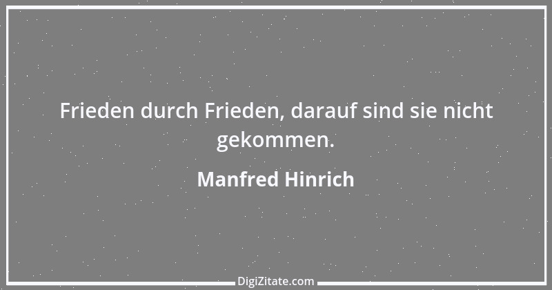 Zitat von Manfred Hinrich 3059