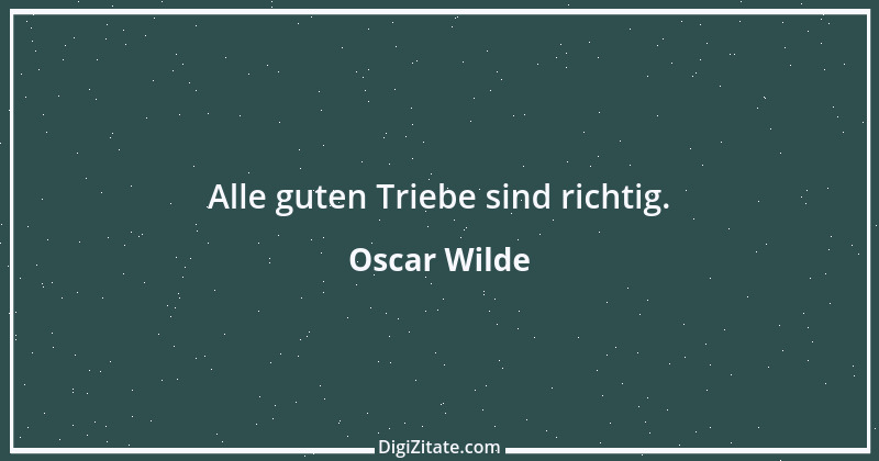 Zitat von Oscar Wilde 791