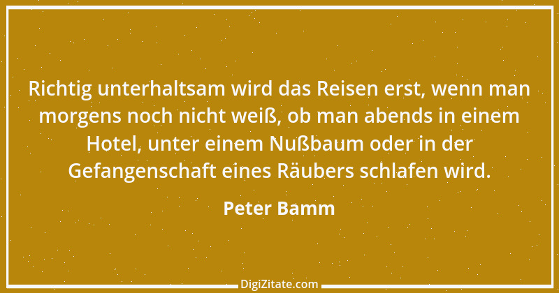 Zitat von Peter Bamm 19