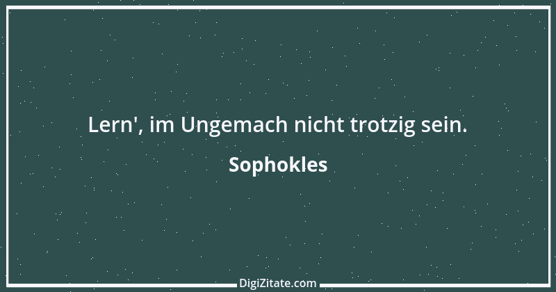 Zitat von Sophokles 157