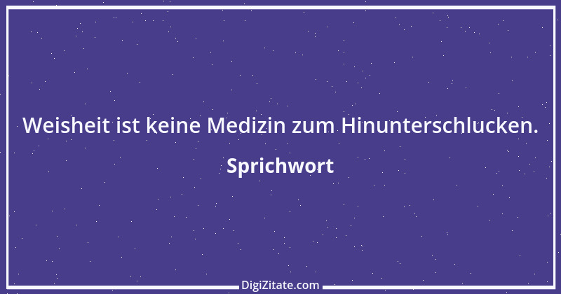 Zitat von Sprichwort 5877