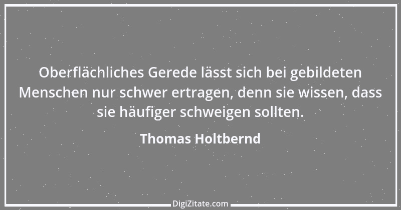 Zitat von Thomas Holtbernd 84