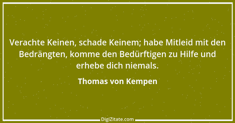 Zitat von Thomas von Kempen 47