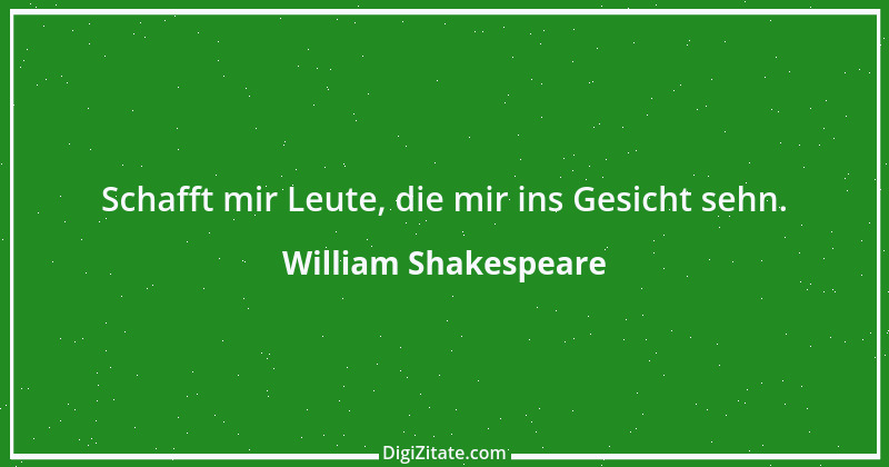 Zitat von William Shakespeare 471