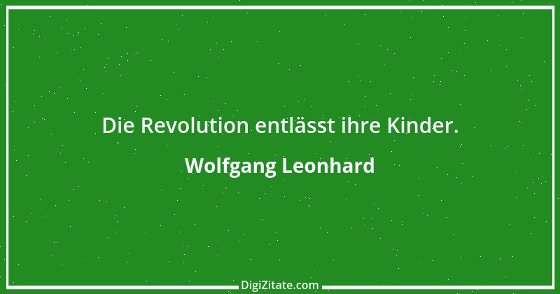 Zitat von Wolfgang Leonhard 2