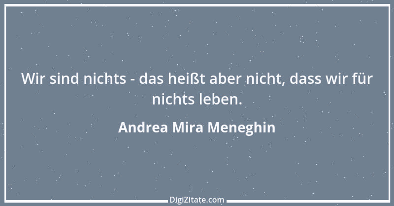 Zitat von Andrea Mira Meneghin 332